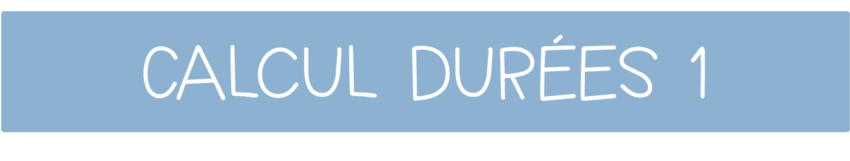 Deux outils pour calculer des durées