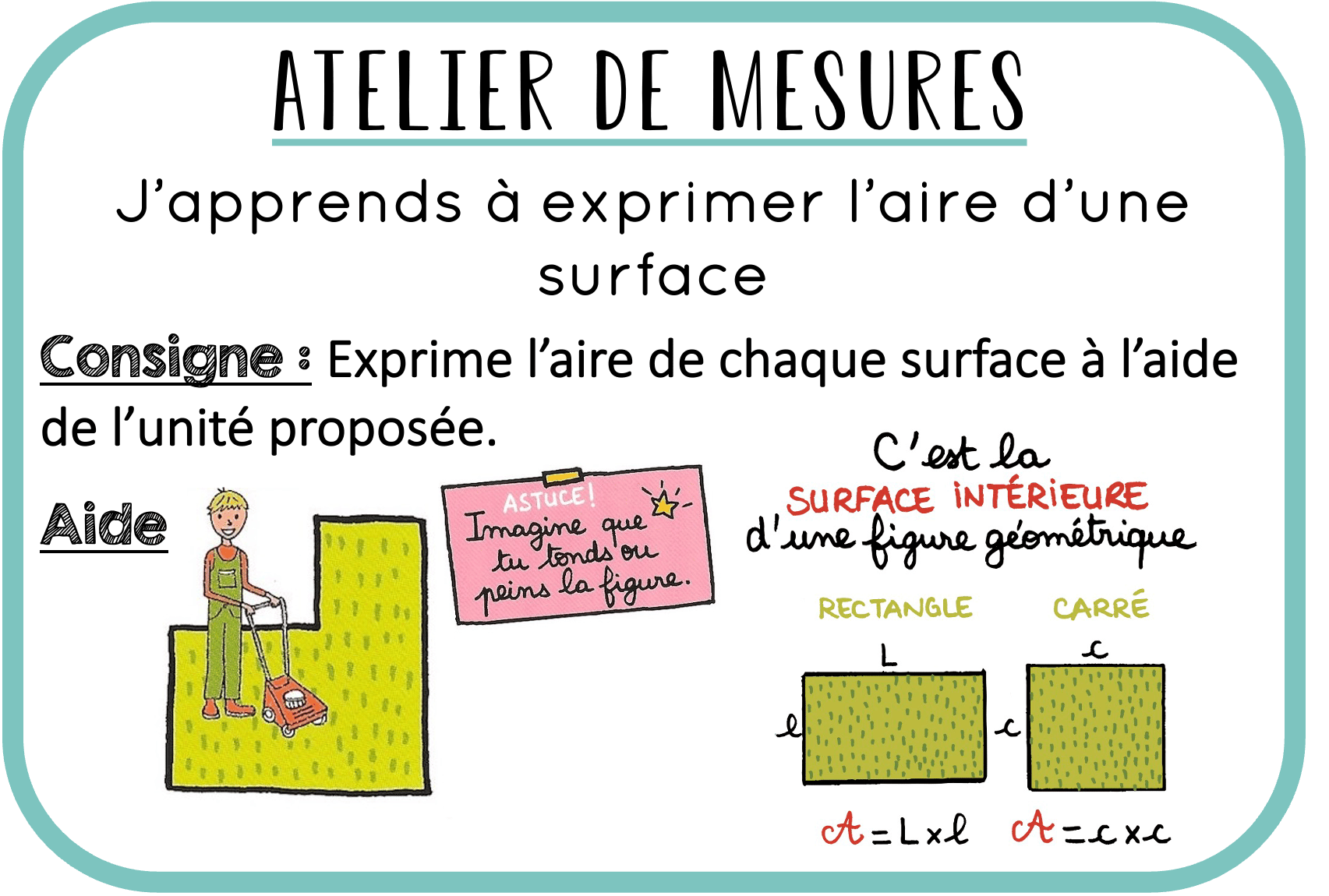 Ateliers autonomes – mesures – les aires